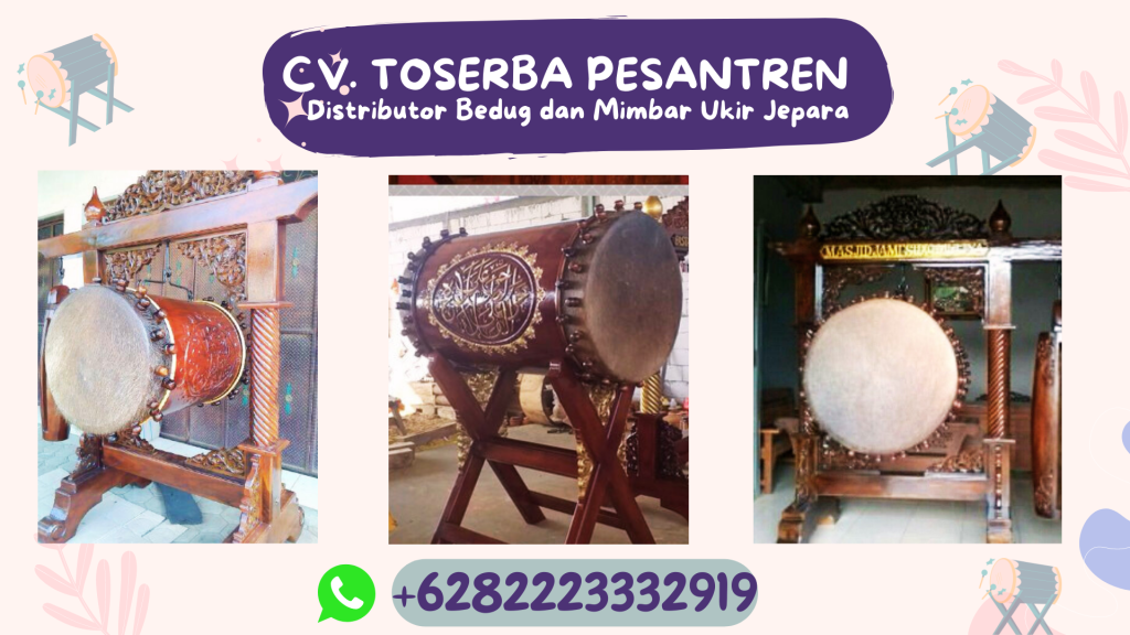 Call 0822-2333-2919(Tsel) Pengerajin Bedug Masjid Ukir Jepara Berkualitas Kabupaten Tebo 